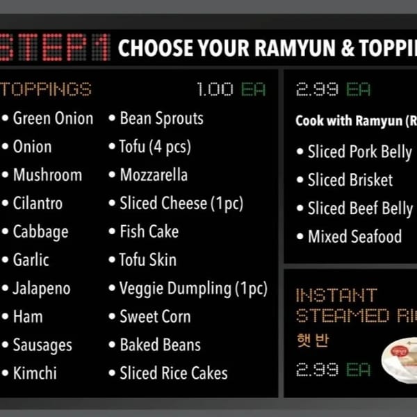 A digital menu board displaying Moodaepo Korean BBQ ramyeon toppings, meat, and instant steamed rice options.